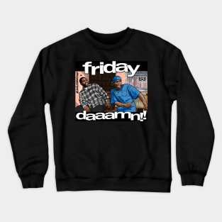 Daaamn Crewneck Sweatshirt